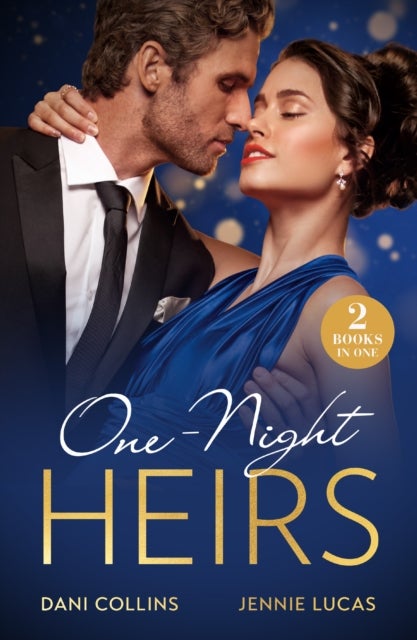 One-Night Heirs - Her Billion-Dollar Bump (Diamonds of the Rich and Famous) / Nine-Month Notice