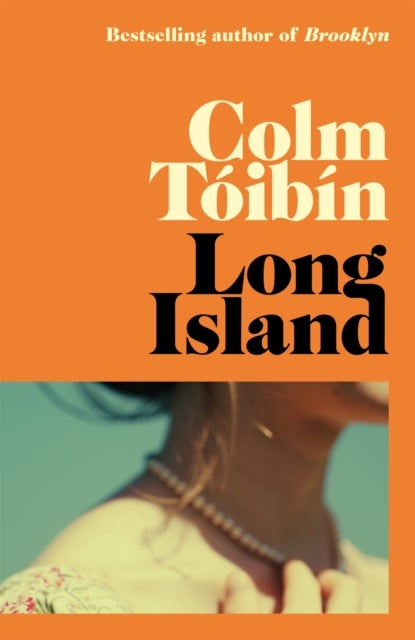 Long Island - The long-awaited sequel to Brooklyn