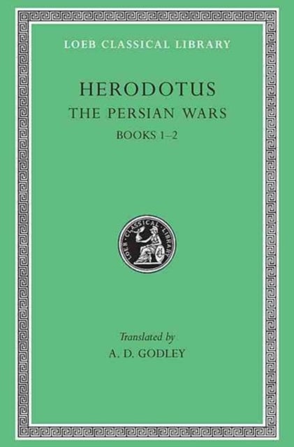 The Persian Wars, Volume I - Books 1–2