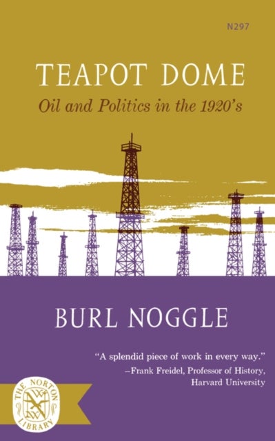 Teapot Dome - Oil and Politics in the 1920's