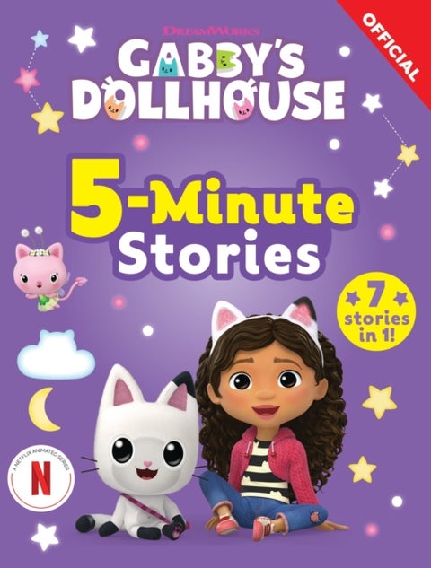 DreamWorks Gabby's Dollhouse: 5-Minute Stories - 7 bedtime tales from Gabby and the Gabby Cats