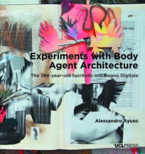 Experiments with Body Agent Architecture - The 586-Year-Old Spiritello in Il Regno Digitale