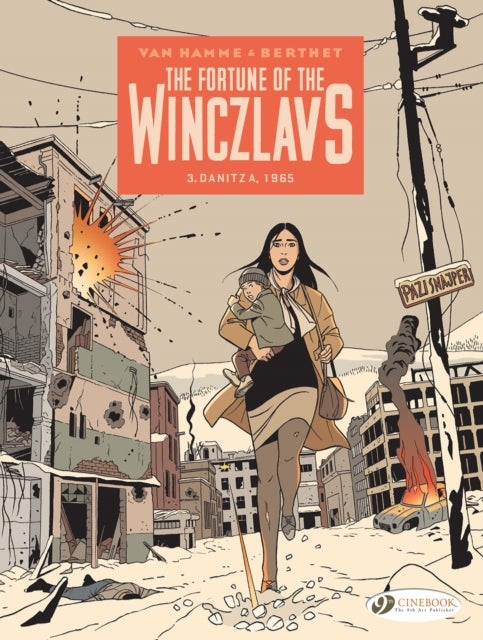 The Fortune of the Winczlavs Vol. 3 - Danitza, 1965
