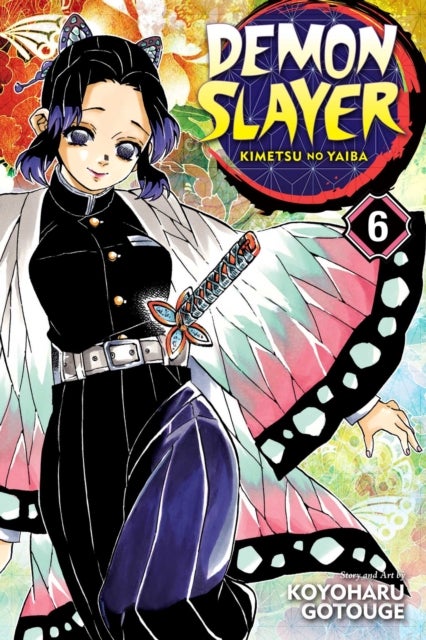Demon Slayer: Kimetsu no Yaiba, Vol. 6 - The Demon Slayer Corps Gathers