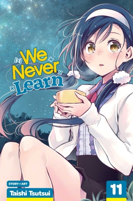 We Never Learn, Vol. 11 - The Star of Ultimate Love and the Name of [X]