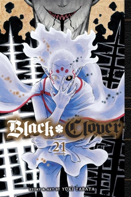 Black Clover, Vol. 21 - The Truth Of 500 Years