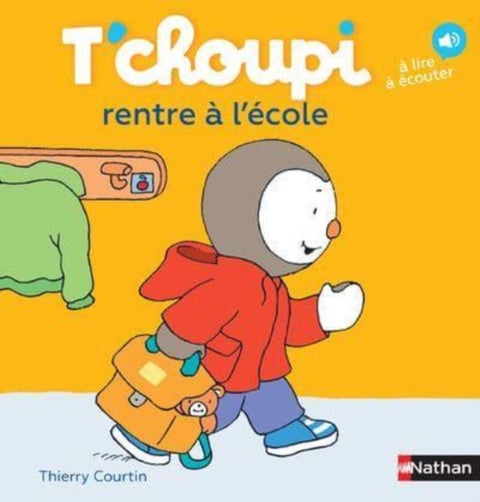 TCHOUPI RENTRE A L'ECOLE - T'choupi rentre a l'ecole