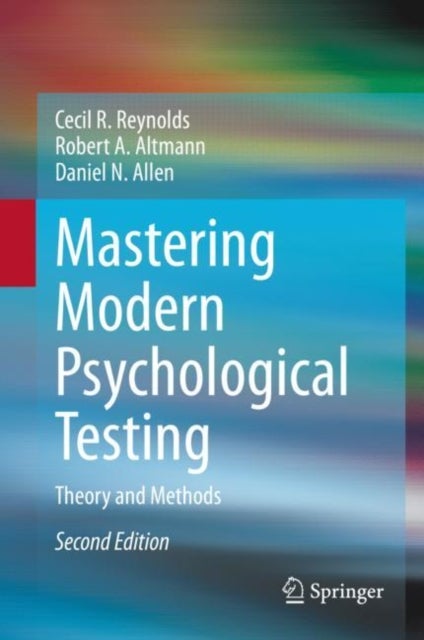 Mastering Modern Psychological Testing - Theory and Methods
