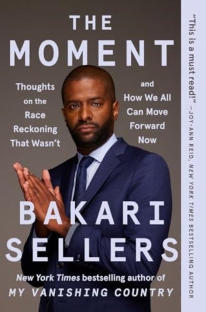 The Moment - Thoughts on the Race Reckoning That Wasn't and How We All Can Move Forward Now