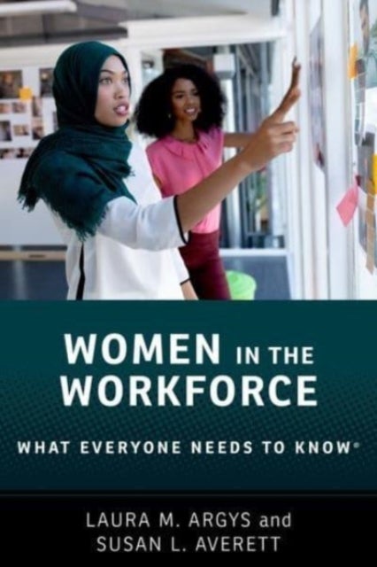 Women in the Workforce - What Everyone Needs to Know®