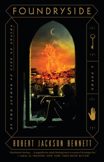 Foundryside - A Novel