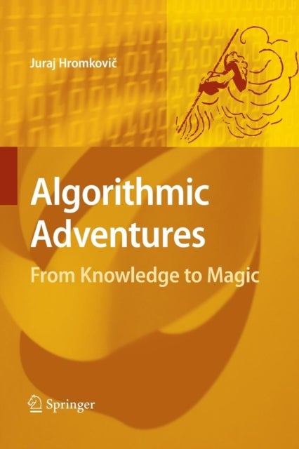 Algorithmic Adventures - From Knowledge to Magic
