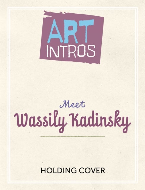 Art Intros: Meet Expressionism