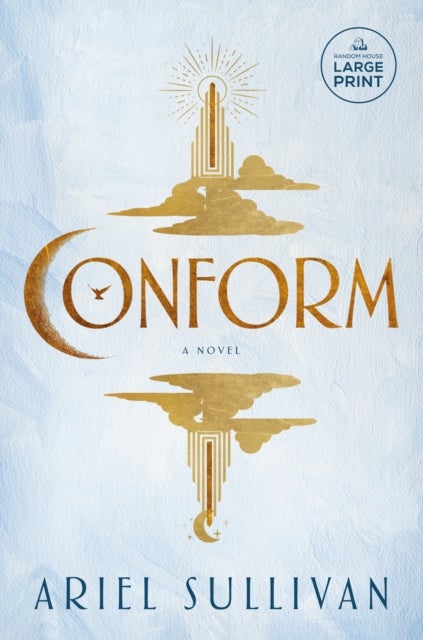 Conform - A Novel