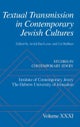 Textual Transmission in Contemporary Jewish Cultures