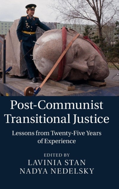 Post-Communist Transitional Justice