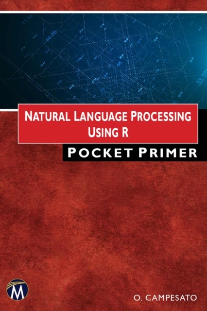 Natural Language Processing Using R - Pocket Primer