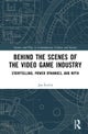 Behind the Scenes of the Video Game Industry
