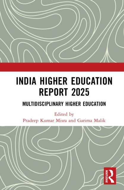 India Higher Education Report 2025 - Multidisciplinary Higher Education