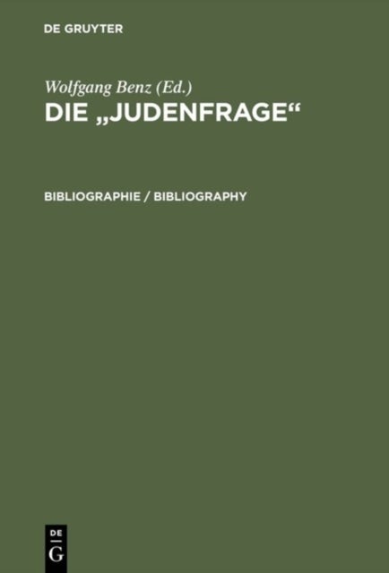 Die "Judenfrage", Bibliographie
