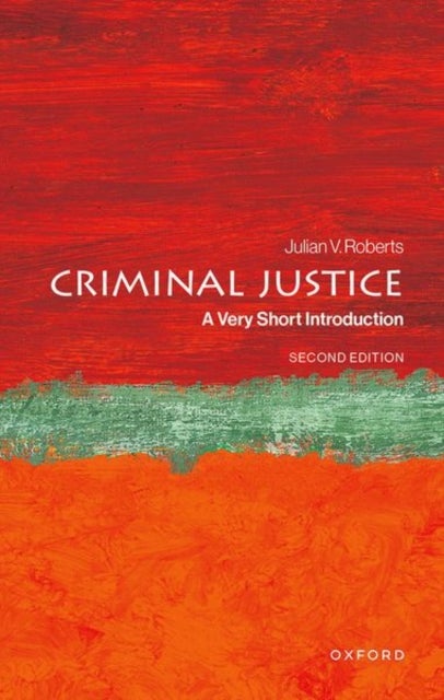 Criminal Justice - A Very Short Introduction