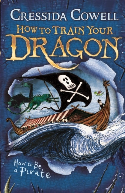 How to Train Your Dragon: How To Be A Pirate - Book 2