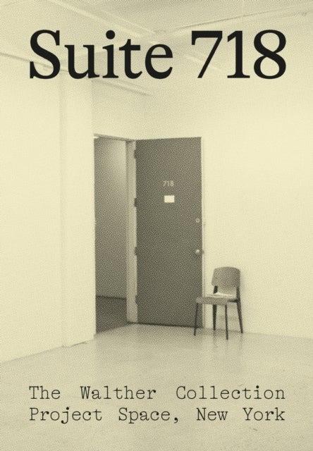 Suite 718 - The Walther Collection Project Space, New York