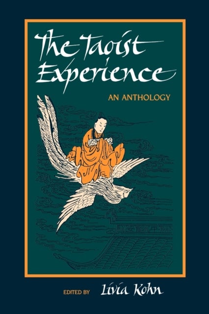 The Taoist Experience - An Anthology