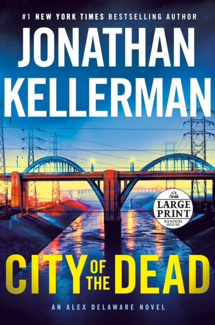 City of the Dead - An Alex Delaware Novel