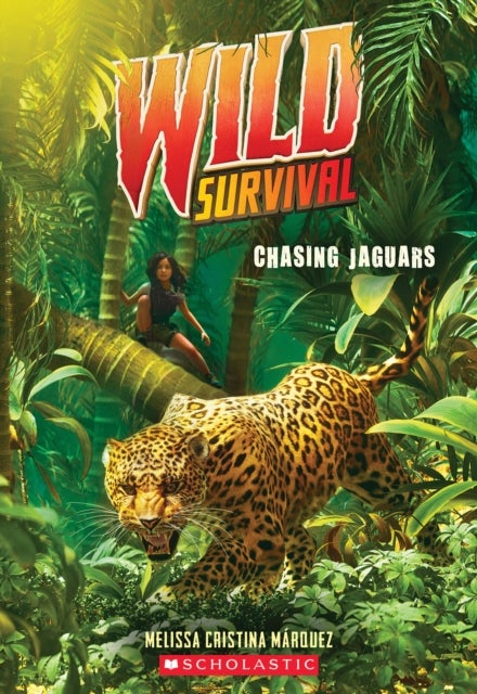 Chasing Jaguars (Wild Survival #3)