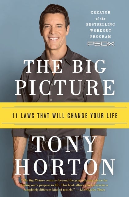 The Big Picture - 11 Laws That Will Change Your Life