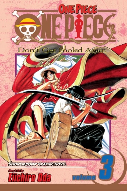 One Piece, Vol. 3 - Don't Get Fooled Again