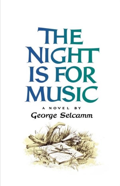 The Night is for Music