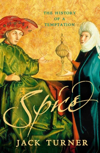 Spice - The History of a Temptation