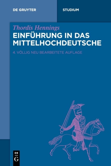 Einfuhrung in das Mittelhochdeutsche