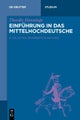 Einfuhrung in das Mittelhochdeutsche