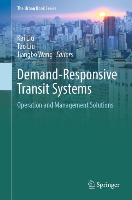 Demand-Responsive Transit Systems - Operation and Management Solutions