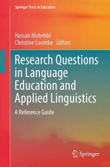 Research Questions in Language Education and Applied Linguistics - A Reference Guide