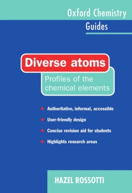 Diverse Atoms - Profiles of the Chemical Elements