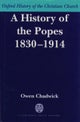 A History of the Popes 1830-1914