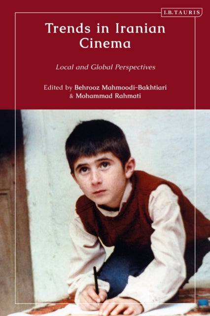 Trends in Iranian Cinema - Local and Global Perspectives