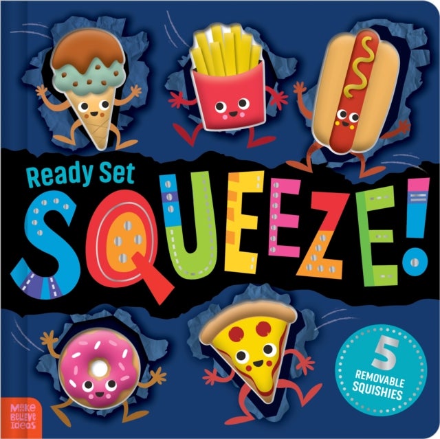 Ready Set Squeeze!