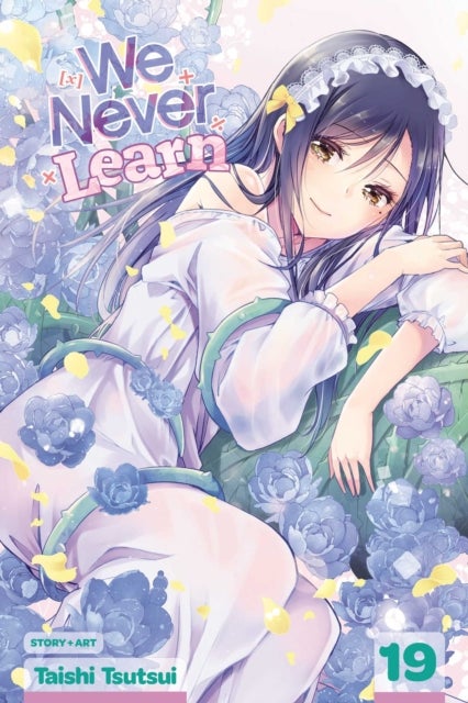 We Never Learn, Vol. 19 - [X] = Sleeping Beauty of the Literary Forest