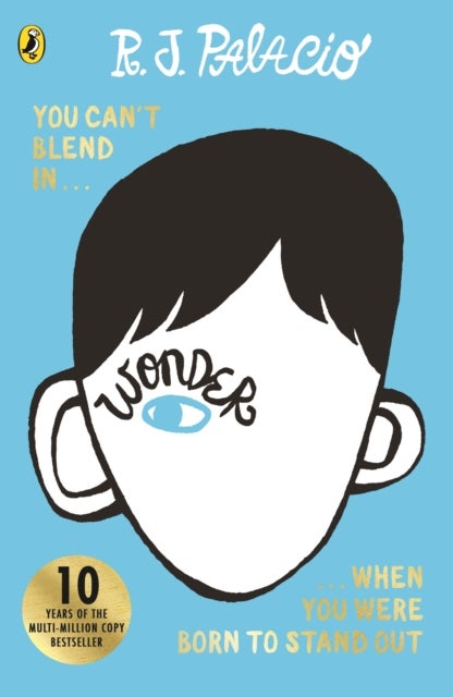 Wonder - The award-winning, multi-million-copy bestselling phenomenon