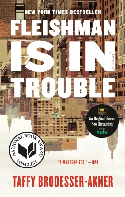 Fleishman Is in Trouble - A Novel