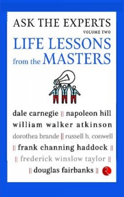 ASK THE EXPERTS - Life Lessons from the Masters Volume 2