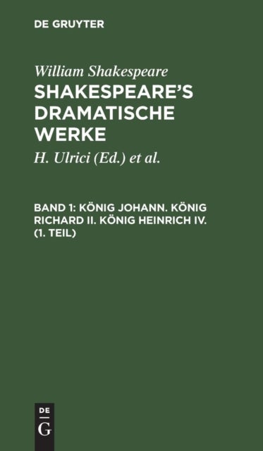 Konig Johann. Konig Richard II. Konig Heinrich IV. (1. Teil)