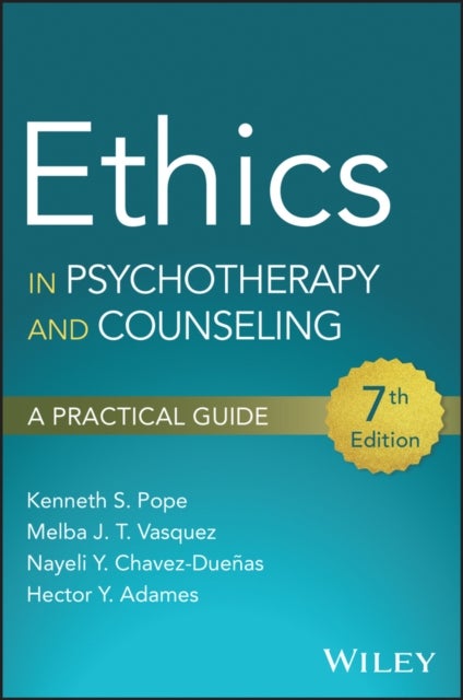 Ethics in Psychotherapy and Counseling - A Practical Guide