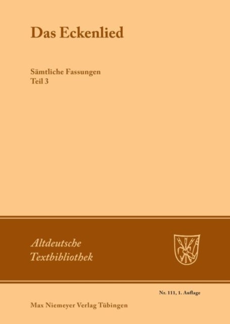 Das Eckenlied - Samtliche Fassungen