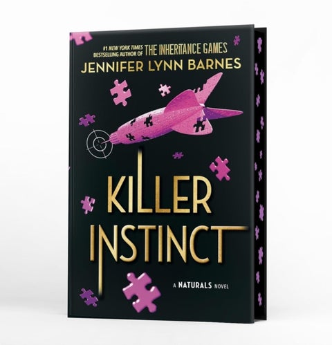 A NATURALS Novel: Killer Instinct, Book 2 - cold cases get hot in the unputdownable mystery series from the bestselling author of The Inheritance Games